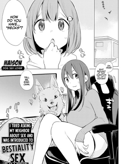 Kinjo no Onee-san ni Sex no Shitsumon o Shitara Inukan o Susumerareta Hanashi | I Tried Asking My Neighbor About Sex and Was Introduced to Bestiality Sex