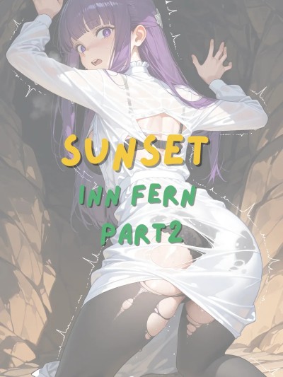 [ntrzelda] Sunset Inn Fern Part 2 [AI Generated]