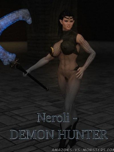 Neroli- Demon Hunter [Amazons-vs-Monsters]