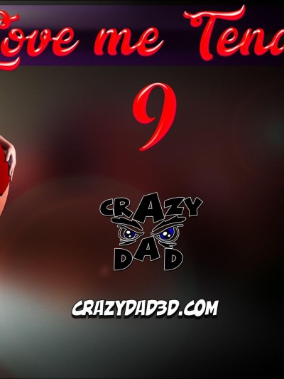 Love Me Tender Part 9 – CrazyDad3D