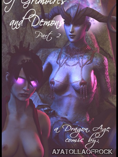 Of Grimoires and Demons Part 2- Dragon Age – AyatollaOfRock