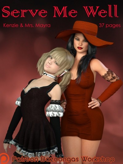 Serve me well- Kenzie & Mrs. Mayra