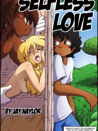 Selfless love- Jay Naylor