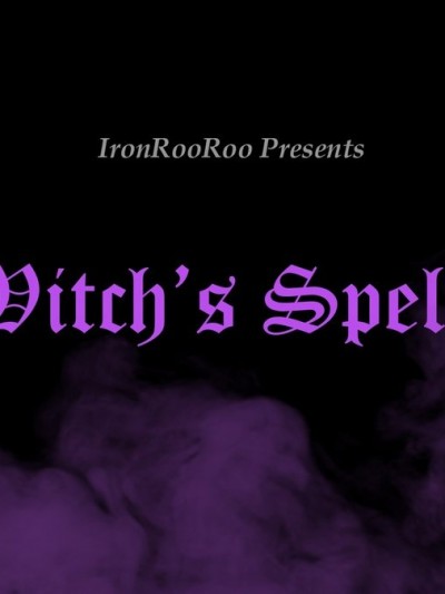 Witch’s Spells- IronRooRoo