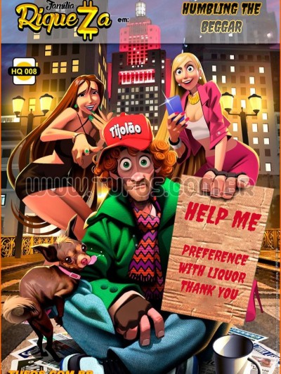 Family Riqueza 8 – Humbling the Beggar