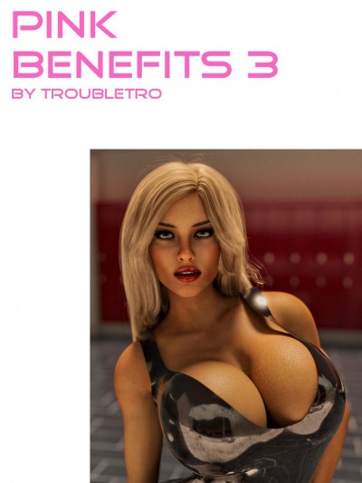 Pink Benefits 3 – TroubleTro