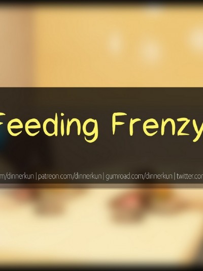 Feeding Frenzy – Dinner-Kun
