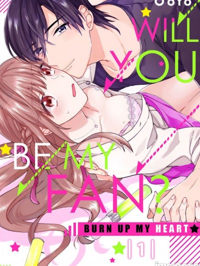 【恋愛ショコラ】俺のこと、推してもらえませんか？～私のハートにバーンして☆ Ore no koto Oshite moraemasenka? -Watashi no Heart ni Burn shite- （Will You Be My Fan? -Burn Up My Heart-）