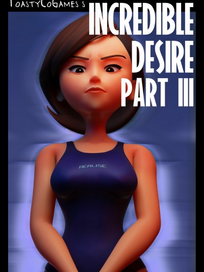 ToastyCoGames – Incredible Desire 03
