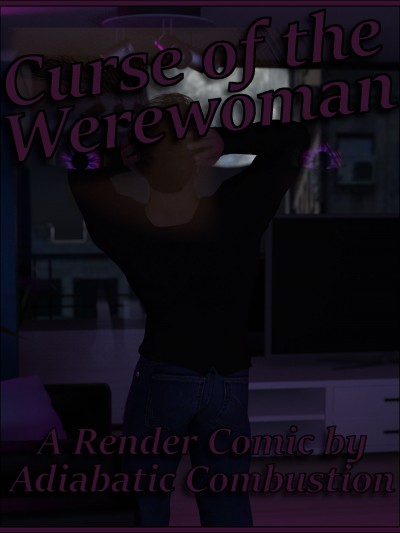 Adiabatic Combustion – Curse of the Werewoman