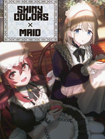 (C101)[NE Sheep(shooka)]SHINY COLORS×MAID（アイドルマスターシャイニーカラーズ）