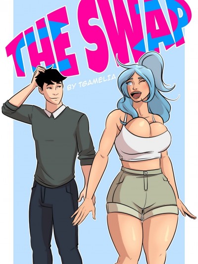 TGAmelia – The Swap
