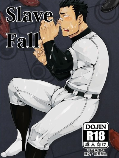 Slave Fall